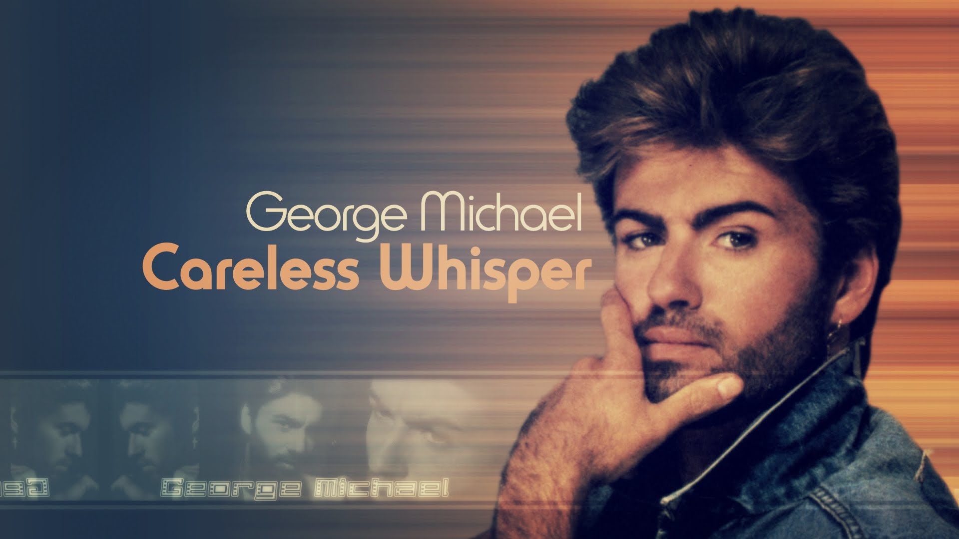 Careless Whisper George Michael